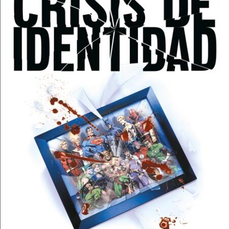 COM CRISIS DE IDENTIDAD (GRANDES NOVELAS GRAFICAS DE DC)
