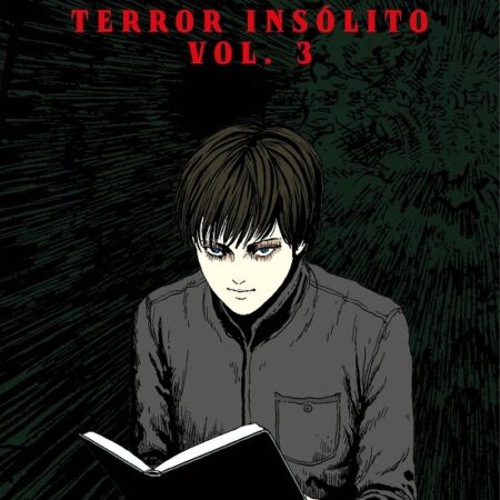 COM JUNJI ITO: MAESTRO DEL TERROR - TERROR INSOLITO 03 DE 03