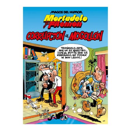 COM MAGOS HUMOR 59.MORTADELO Y FILEMON. CORRUPCION A MOGOLLON