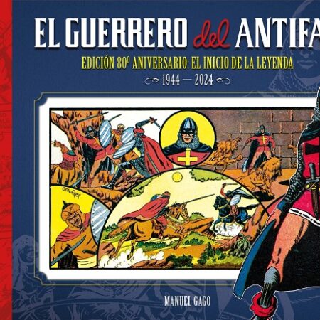 COM EL GUERRERO DEL ANTIFAZ: EDICION 80 ANIVERSARIO