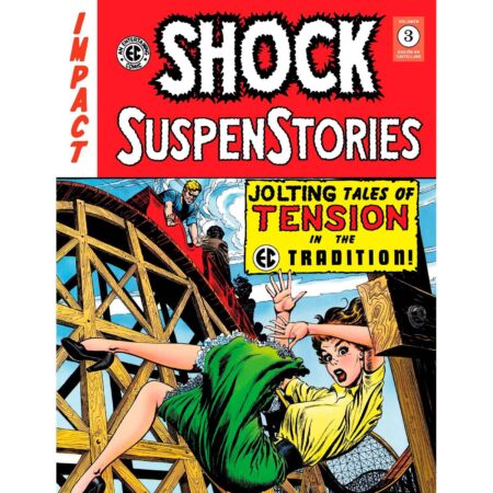 COM SHOCK SUSPENSTORIES 03 (THE EC ARCHIVES)
