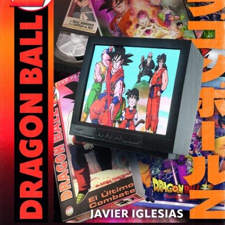LIB ¡LUZ, FUEGO... Y ACCION! LAS PELICULAS DE DRAGON BALL