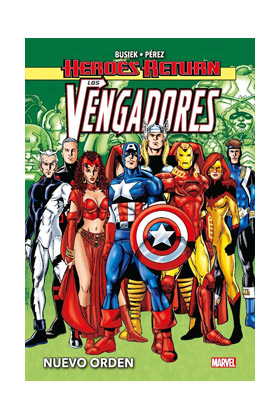 COM HEROES RETURN LOS VENGADORES 03. NUEVO ORDEN