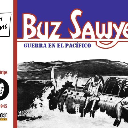 COM BUZ SAWYER 1943-1945