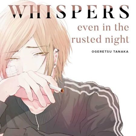 COM LOVE WHISPERS, EVEN IN THE RUSTED NIGHT