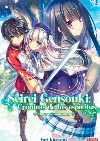 COM SEIREI GENSOUKI: CRONICAS DE LOS ESPIRITUS 01 (NOVELA LIGERA)