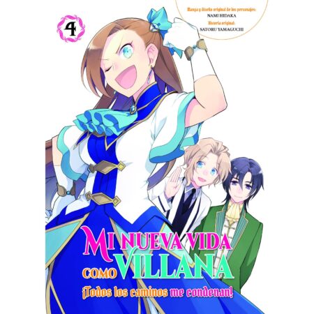 COM MI NUEVA VIDA COMO VILLANA 04 TODOS LOS CAMINOS ME CONDENAN