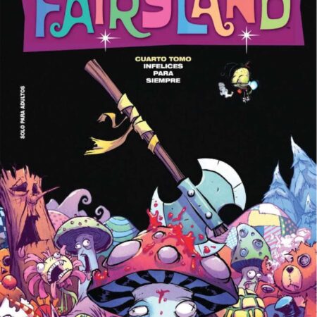 COM I HATE FAIRYLAND 04. INFELICES PARA SIEMPRE