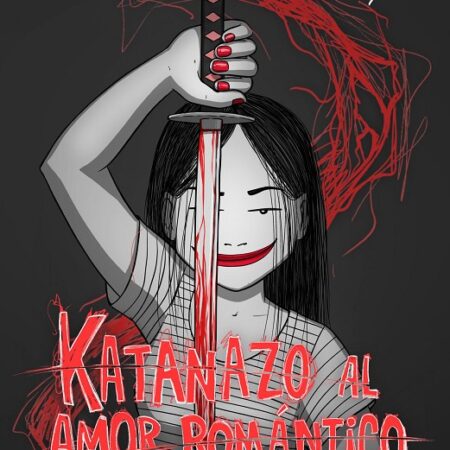 COM LOLA VENDETTA. KATANAZO AL AMOR ROMANTICO 01