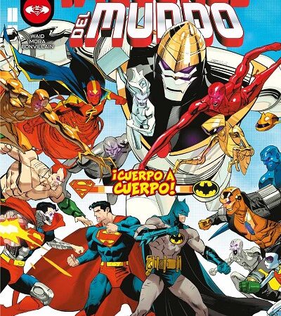 COM BATMAN/SUPERMAN: LOS MEJORES DEL MUNDO, CUERPO A CUERPO