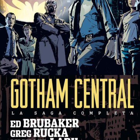 COM GOTHAM CENTRAL LA SAGA COMPLETA
