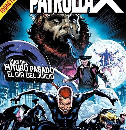 COM LEYENDAS DE LA PATRULLA-X 16 DIAS DEL FUTURO PASADO EL DIA DEL JUICIO 2