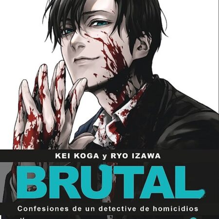 COM BRUTAL! CONFESIONES DE UN DETECTIVE DE HOMICIDIOS 02