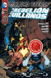 COM MALDAD ETERNA: LA REBELION DE LOS VILLANOS