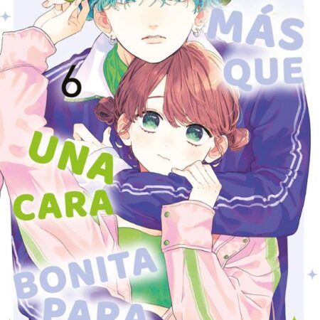 COM HACE FALTA MAS QUE UNA CARA BONITA PARA ENAMORARME 06