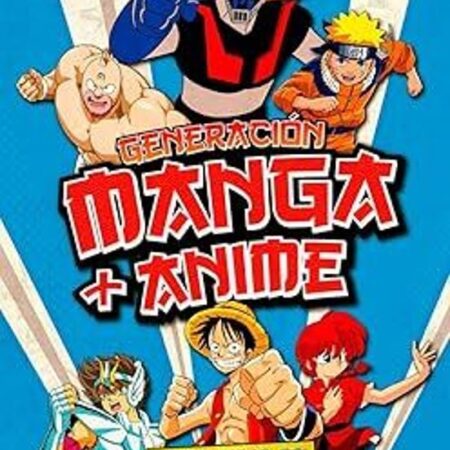 LIB GENERACION MANGA + ANIME