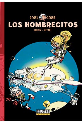 COM LOS HOMBRECITOS 07: 1981-1985