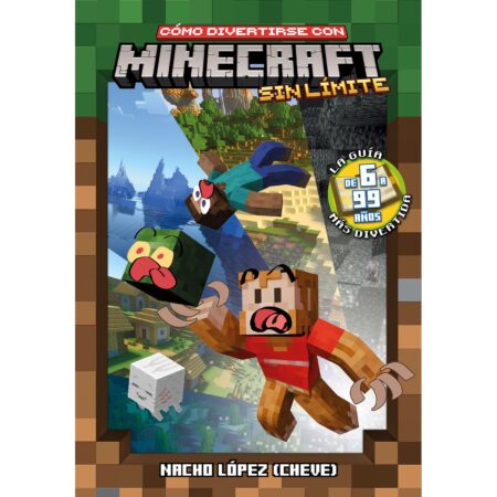 LIB COMO DIVERTIRSE CON MINECRAFT SIN LIMITES
