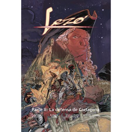 COM LEZO: LA DEFENSA DE CARTAGENA