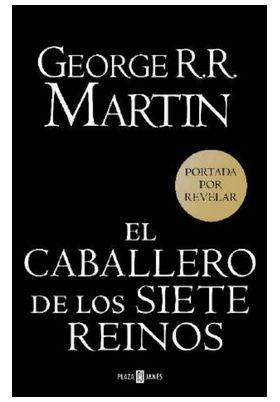 LIB EL CABALLERO DE LOS SIETE REINOS
