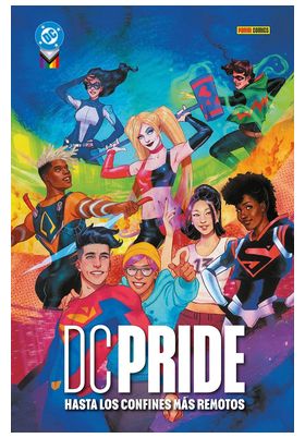 COM DC PRIDE 2025: HASTA LOS CONFINES MAS REMOTOS