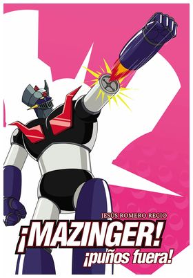 COM ¡MAZINGER! ¡PUÑOS FUERA!