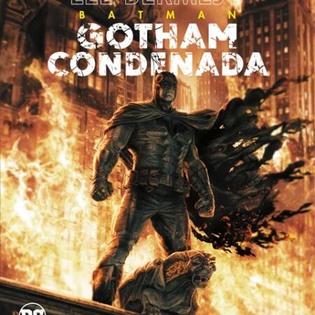 COM BATMAN: GOTHAM CONDENADA