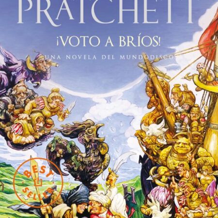 LIB ¡VOTO A BRIOS! (MUNDODISCO 21 / LA GUARDIA DE LA CIUDAD 4)