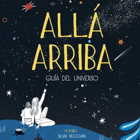 COM ALLA ARRIBA: GUIA DEL UNIVERSO
