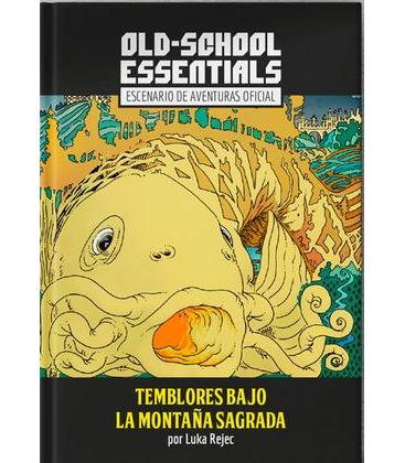 ROL OLD-SCHOOL ESSENTIALS: TEMBLORES BAJO LA MONTAÑA SAGRADA