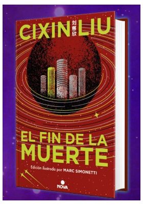LIB EL FIN DE LA MUERTE (EDICION ILUSTRADA) TRILOGIA DE LOS TRES CUERPOS 03