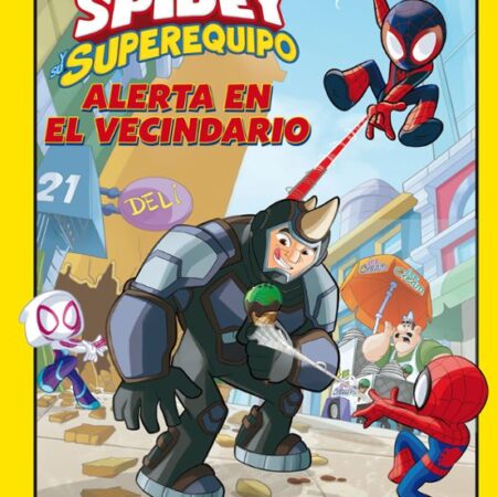 COM SPIDEY Y SU SUPEREQUIPO: ALERTA EN EL VECINDARIO (COMIC 4)