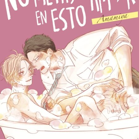 COM NO METAS EL AMOR EN ESTO