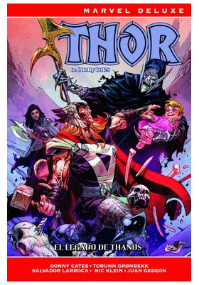 COM THOR DE DONNY CATES 03. EL LEGADO DE THANOS (MARVEL DELUXE)