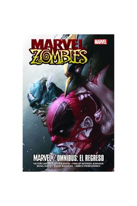 COM MARVEL ZOMNIBUS: EL REGRESO (MARVEL OMNIBUS)