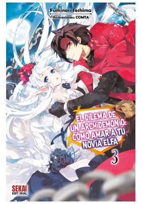 COM EL DILEMA DE UN ARCHIDEMONIO: COMO AMAR A TU NOVIA ELFA 03