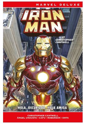 COM IRON MAN DE CHRISTOPHER CANTWELL 02 (MARVEL NOW! DELUXE)