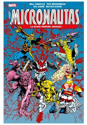 COM LOS MICRONAUTAS 02 LA ETAPA MARVEL ORIGINAL 02