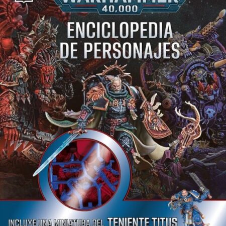 LIB WARHAMMER 40.000 ENCICLOPEDIA DE PERSONAJES