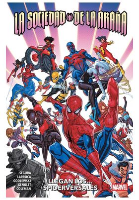 COM LA SOCIEDAD DE LA ARAÑA: LLEGAN LOS... SPIDERVERSALES