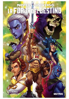 COM MASTERS DEL UNIVERSO. LA FORJA DEL DESTINO