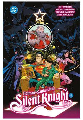 COM BATMAN/SANTA CLAUS: SILENT KNIGHT