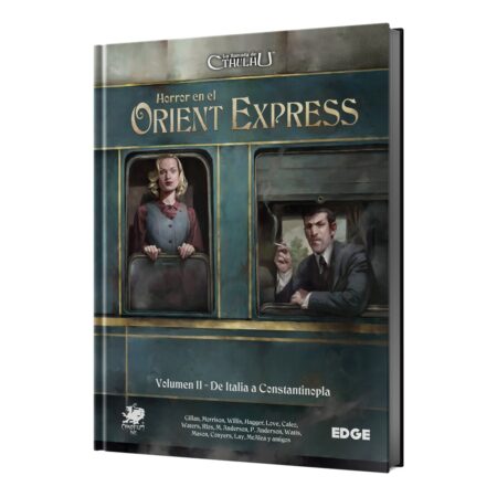 ROL LA LLAMADA DE CTHULHU: HORROR EN EL ORIENT EXPRESS VOLUMEN 1 DE LONDRES A LOS ALPES
