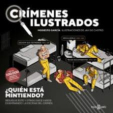 LIB CRÍMENES ILUSTRADOS: ¿QUIEN ESTÁ MINTIENDO?