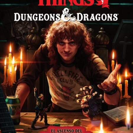 COM STRANGER THINGS Y DUNGEONS & DRAGONS: EL ASCENSO DEL FUEGO INFERNAL