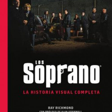LIB LOS SOPRANO: LA HISTORIA VISUAL COMPLETA