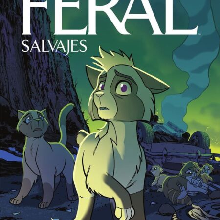 COM FERAL (SALVAJES) 03. SIETE VIDAS